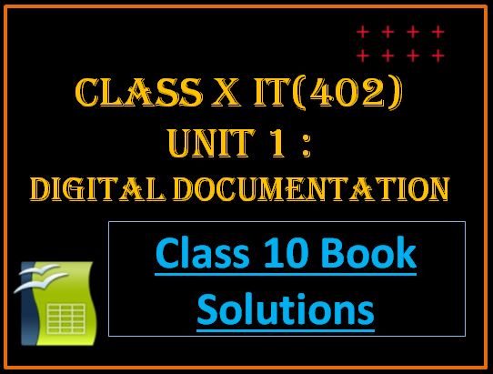 digital documentation class 10