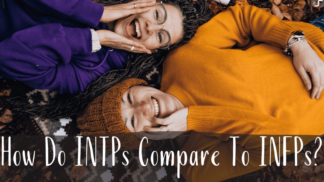How Do Intps Compare To Infps C S Joseph