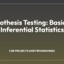 Hypothesis Testing: Basics Of Inferential Statistics • CSR Education