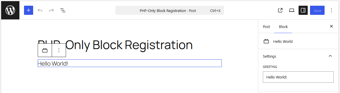 A block inserted into the WordPress block editor displaying the sidebar Settings, which includes a text field for the greeting.