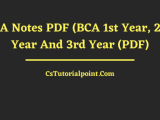 Bca Notes Pdf Bca 1st Year 2nd Year And 3rd Year Download Bca All