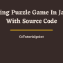 Sliding Puzzle Game In Java (With Source Code Free Download)