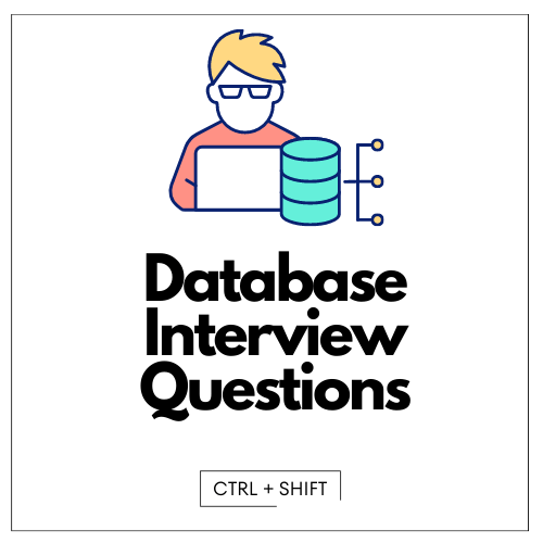Database Interview Questions Archives - ctrl+shift
