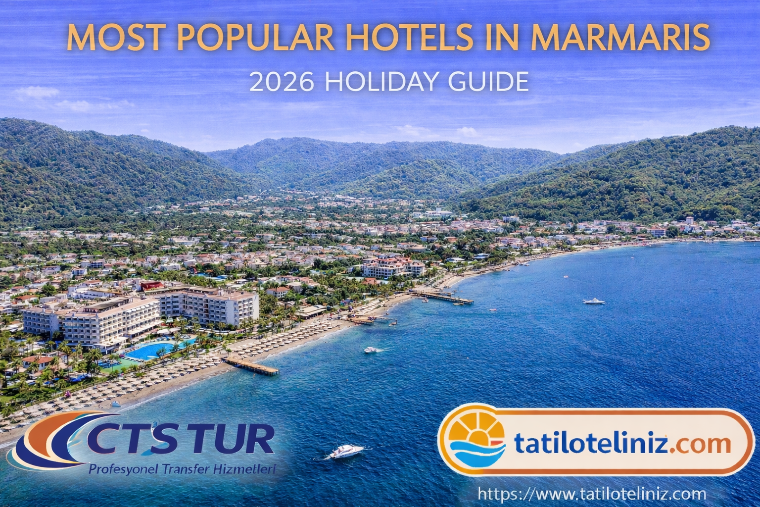 CTS TUR Marmaris En Pop Ler Oteller 2026 G Ncel Konaklama Rehberi 