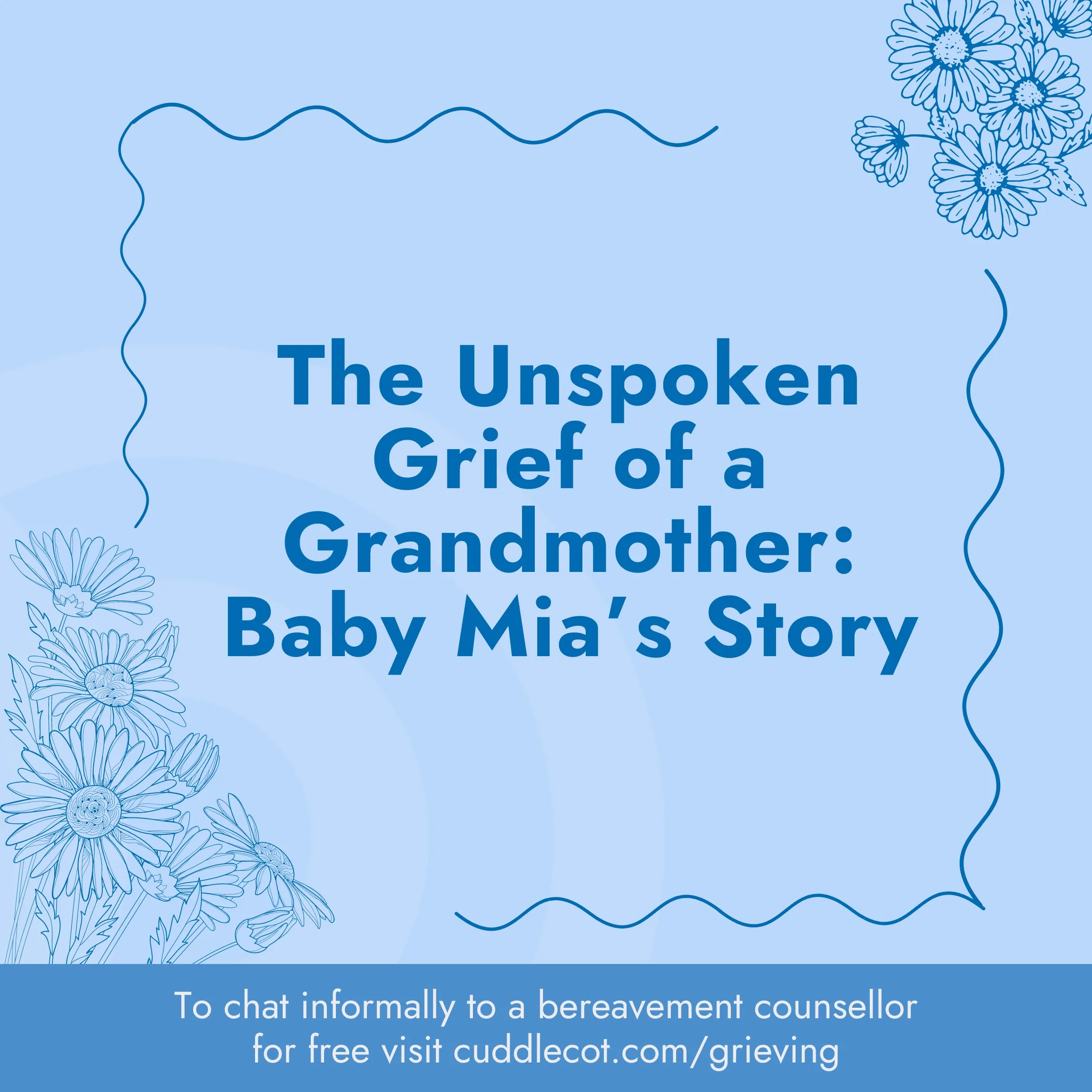 The unspoken grief of a grandmother
