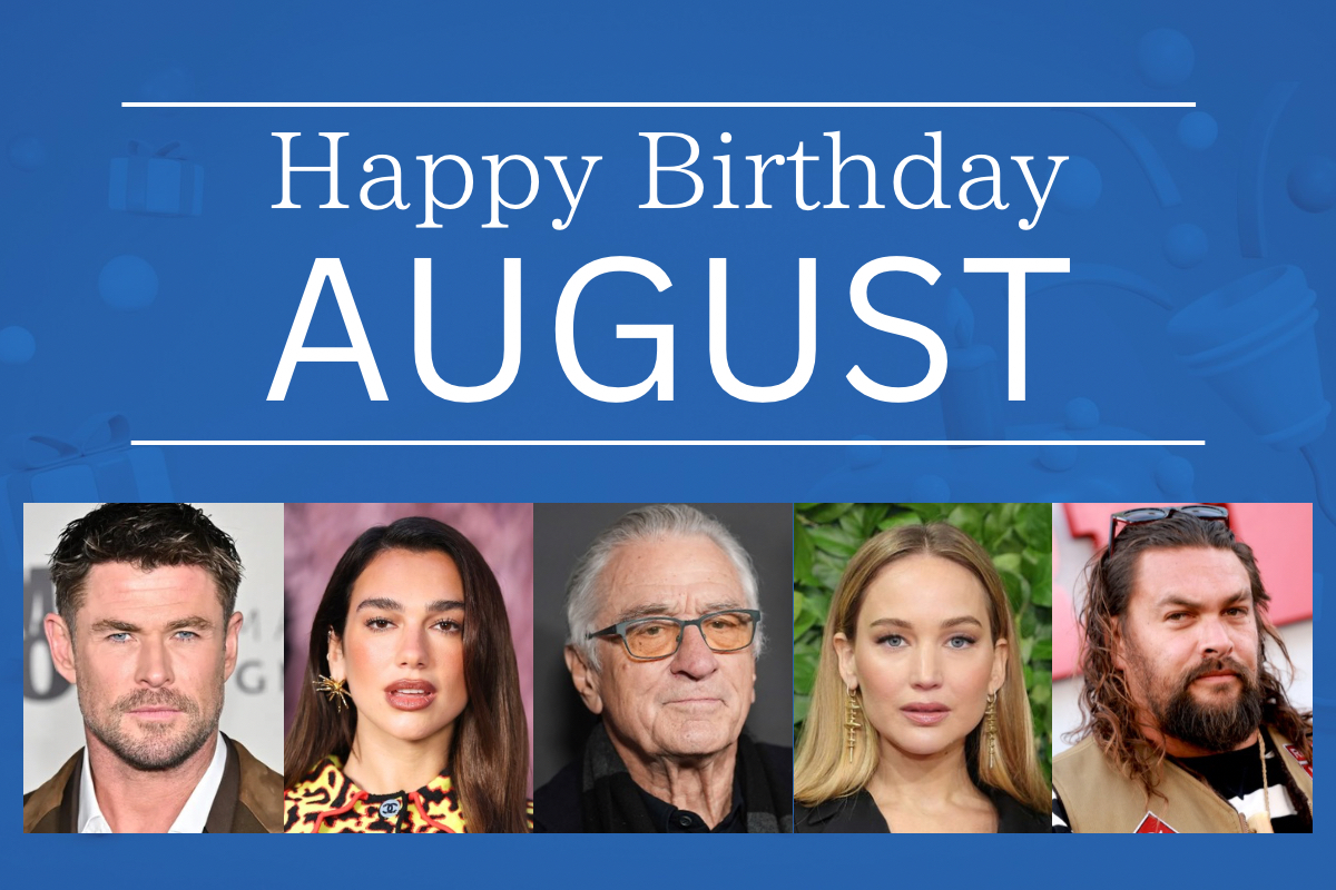 ８月が誕生日の主なセレブ・著名人一覧【ジェニファー・ローレンス、ロバート・デ・ニーロ、デュア・リパ、クリス・ヘムズワース、ジェイソン・モモアなど】