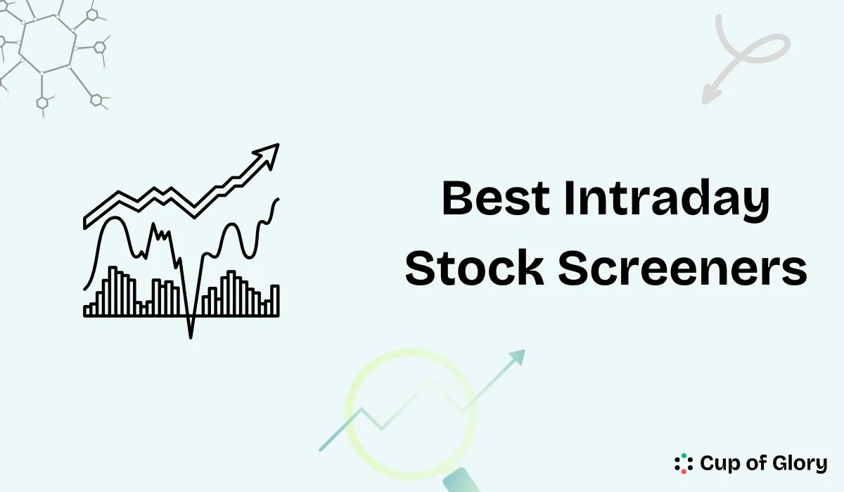Best Intraday Stock Screeners