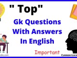 101 Gk Questions With Answers In English 2025 Currentgkindia
