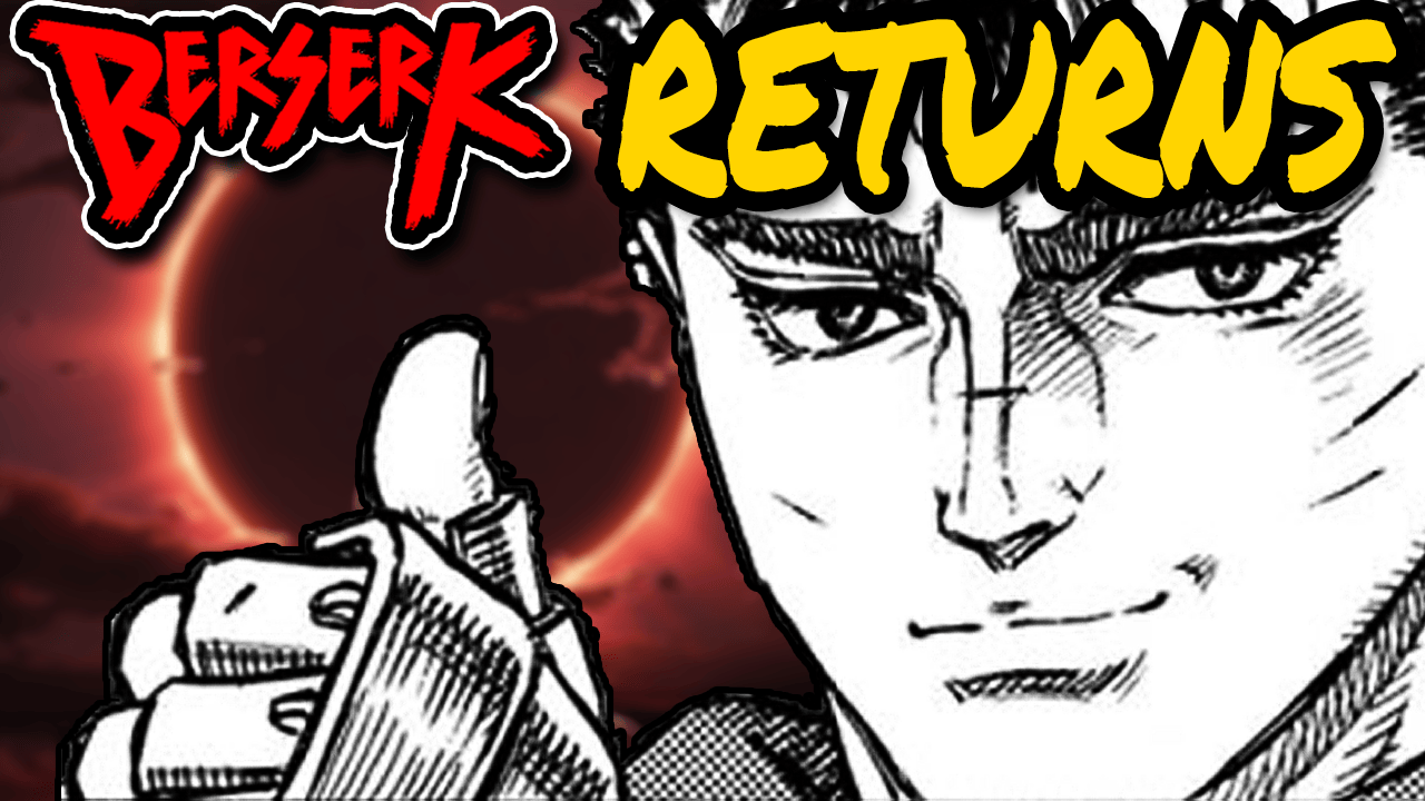 berserk continues returns back manga kentaro miura young animal kouji mori month june 2022 end ending finish finishing