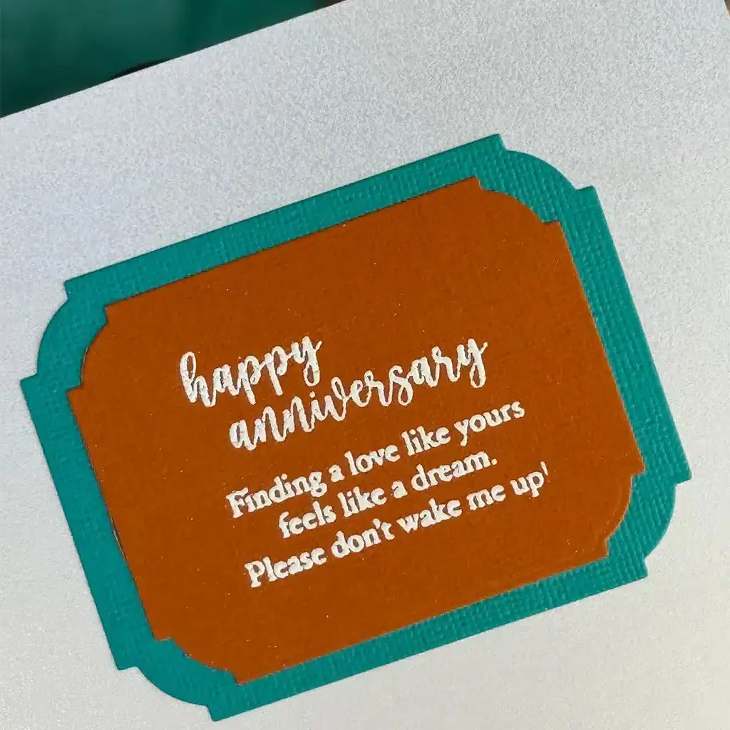 Sentiment on the inside of the Let's Stick Together Mash Up Anniversary Card.