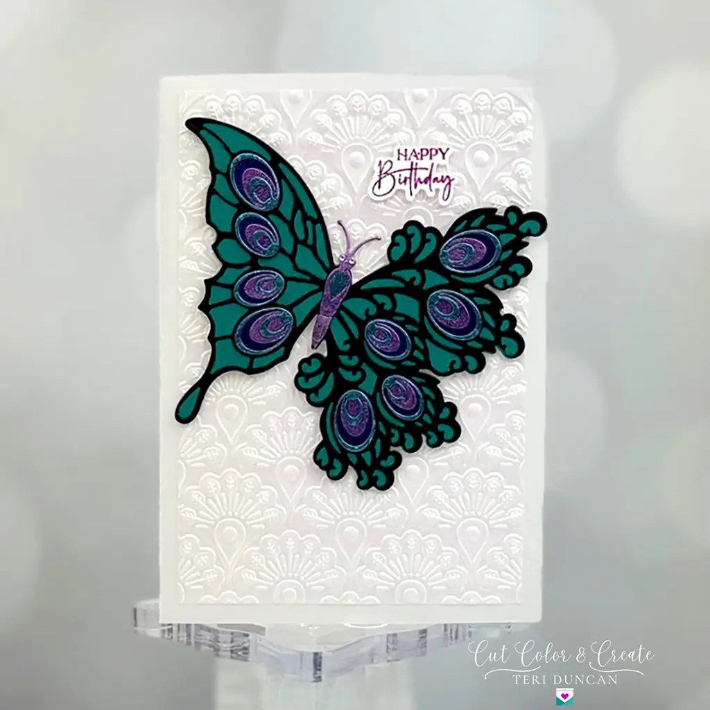 Shimmer and Lace Birthday card made with Spellbinders Peacock Butterfly die set.