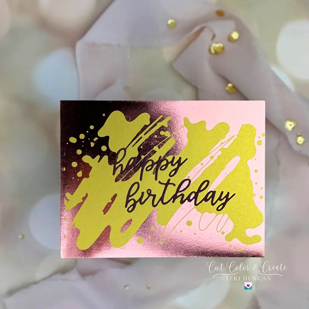 Pink Birthday Card Made with mirror image foiling using Spellbinders Glitter of the Month August 24 Club kit