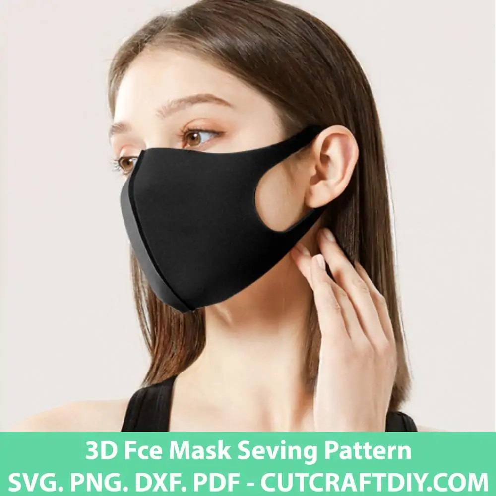 Download 3d svg files for silhouette, cricut, scan n cut, pazzles, sure cuts a lot, and more. 3d Face Mask Sewing Pattern Pdf Svg Dxf Eps Cutting Files
