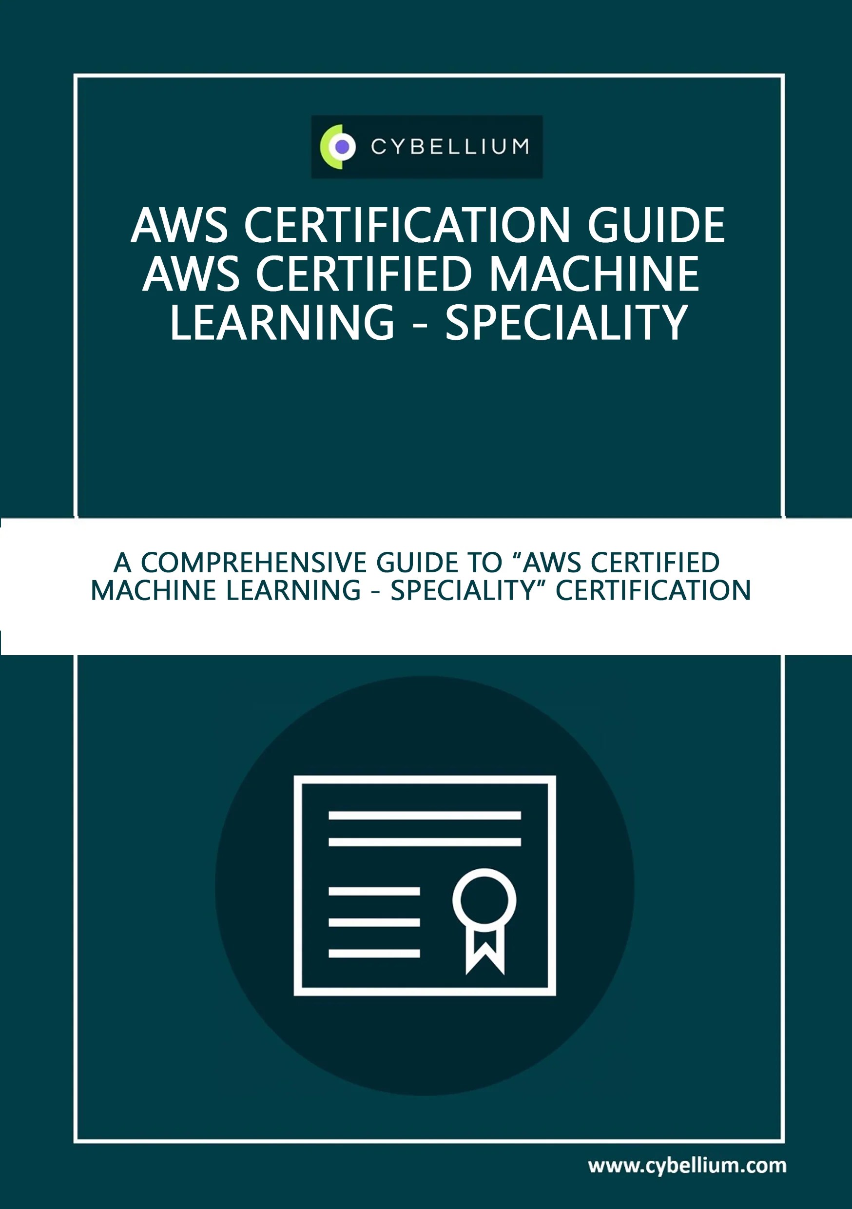 Aws Certified Machine Learning Cybellium
