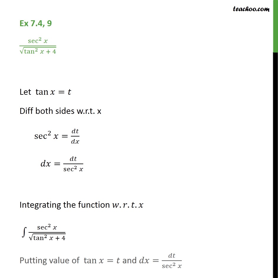 Ex 7 4 9 Integrate Sec 2 X Root Tan 2 X 4 Ncert Class 12 I always end up getting a more complicated integral in the second part of the equation.