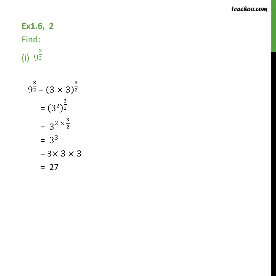 Ex 1 6 2 I Find 9 3 2 Class 9 Maths Teachoo Ex 1 6 Solve your math problems using our free math solver with step-by-step solutions.