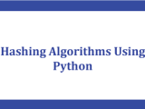 Hashing Algorithm In Python Tpoint Tech