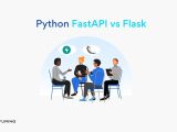 Fastapi Vs Flask Comparison Guide To Making A Better Decision