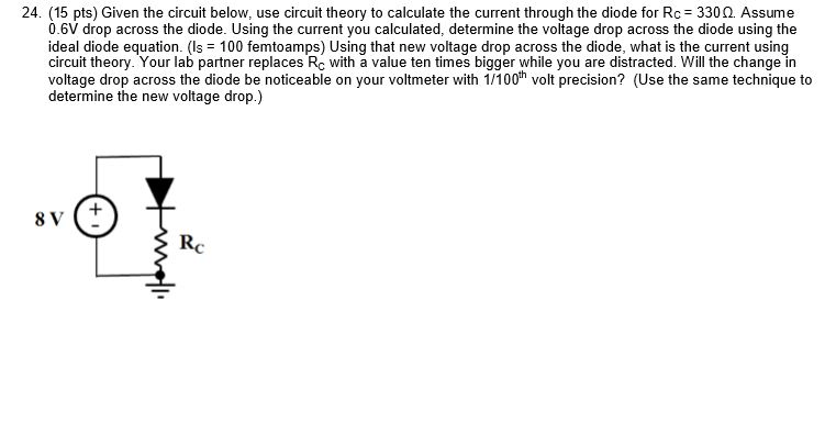 Solved Given The Circuit Below Use Circuit Theory To Cal