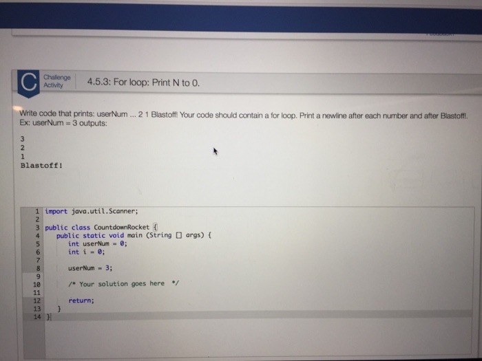 Write Code That Prints Ready Usernum 21 Blastoff Chegg 3 2 1 Blastoff.