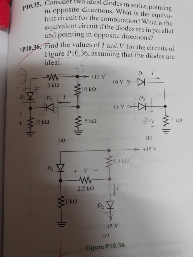 Solved Der Two Ideal Diodes In Series Pointing Pl 10 35