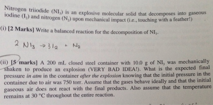 Write Equations For The Following Reactions And Chegg 261 The reaction of ammonia with iodine to form nitrogen triiodide NI3 and hydrogen gas.