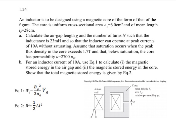 Solved An Inductor Is To Be Designed Using A Magnetic Cor