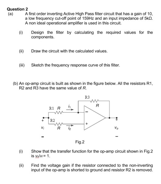 Solved Question 2 A A First Order Inverting Active High