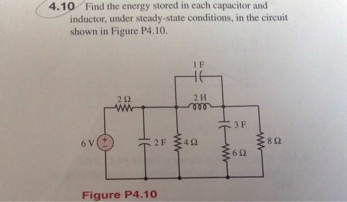 Solved 4 10 Find The Energy Stored In Each Capacitor And