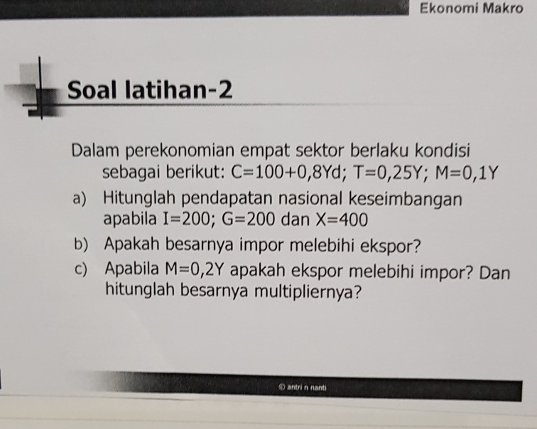Agar semakin memahami, berikut contoh soal pendapatan . Ekonomi Makro Soal Latihan 2 Dalam Perekonomian Empat Chegg Com
