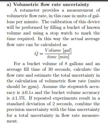 Solved a) volumetric flow rate uncertainty a rotameter