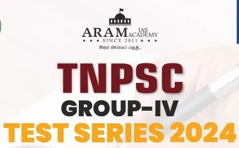 Tnpsc Group Iv Test Series 2024 Aram Tnpsc Academy