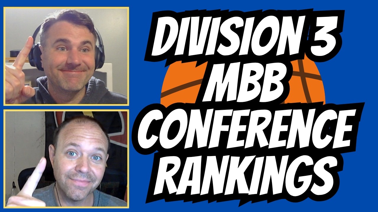 Ranking the Conferences in Division 3 Men’s Basketball Episode 148