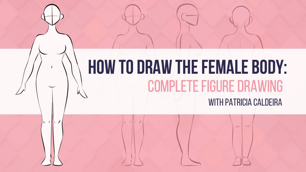 I do get off track a bit throughout this tutorial xd please bear with me.sorry for not uploading in so long! Online Course How To Draw The Female Body Complete Figure Drawing From Skillshare Class Central