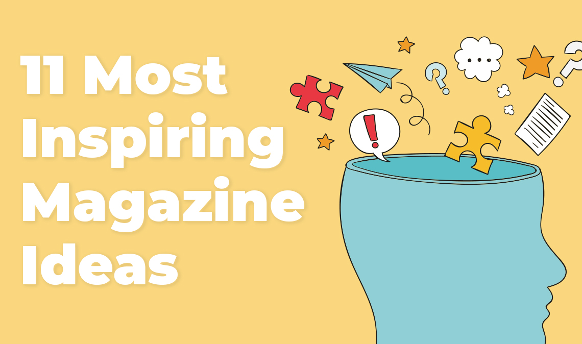 11 most inspiring magazine ideas