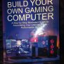 Build Your Own Gaming Computer Guide - D7 Automation