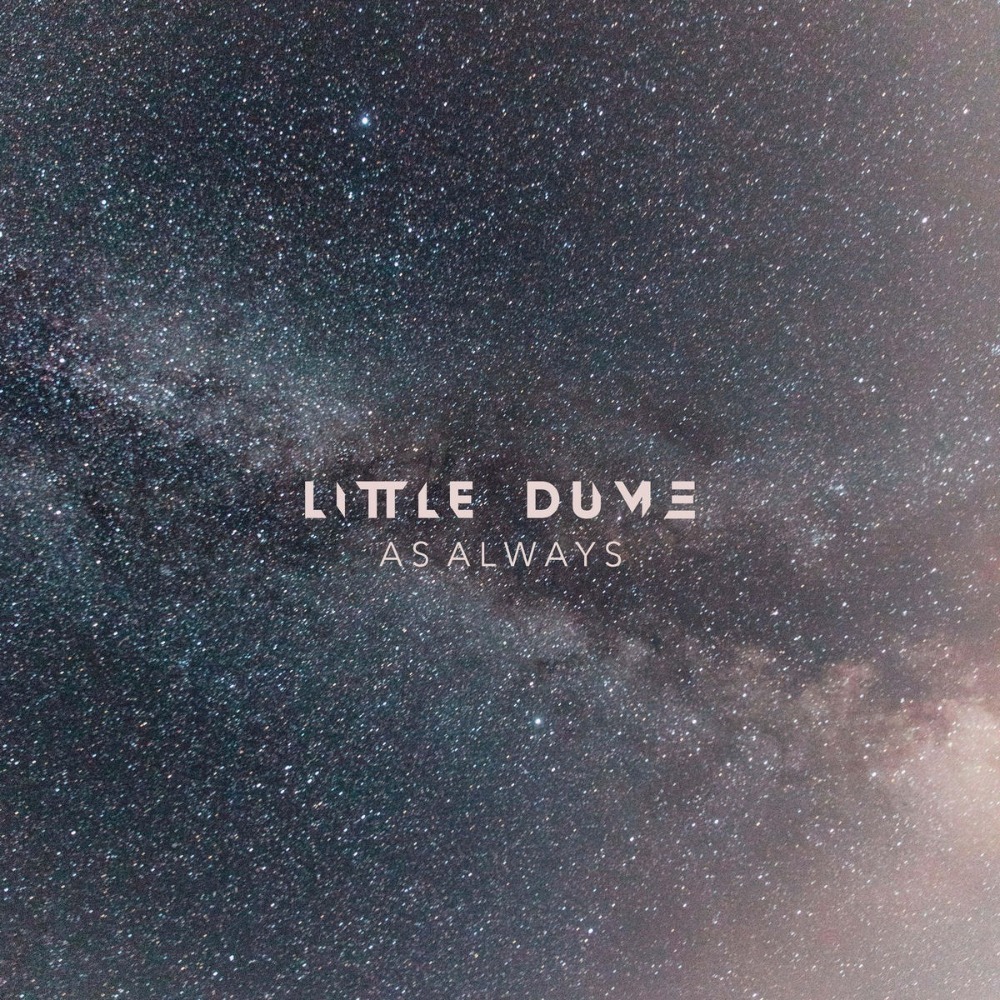 Little Dume - As Always