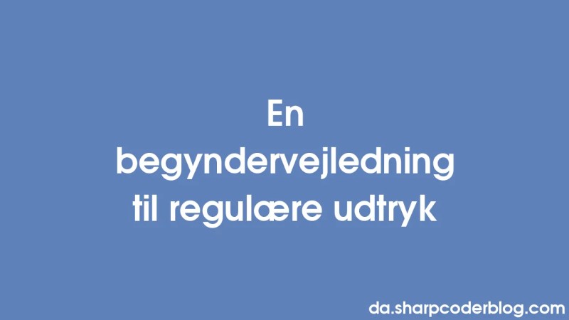 A Beginner S Tutorial To Regular Expressions Sharp Coder Blog - Ultra HD Space Art - Ultra HD