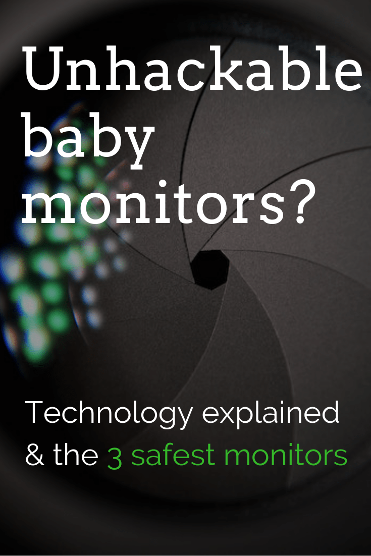 unhackable baby monitor
