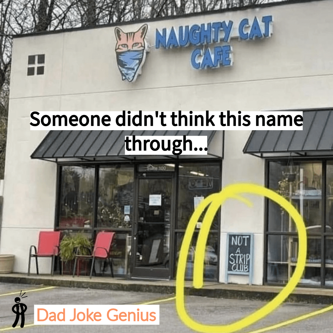 Someone didn't think this name through... NOT A STRIP CLUB