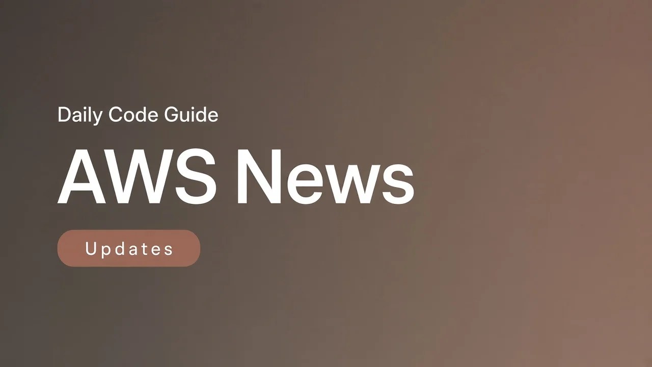 Daily Code Guide AWS News