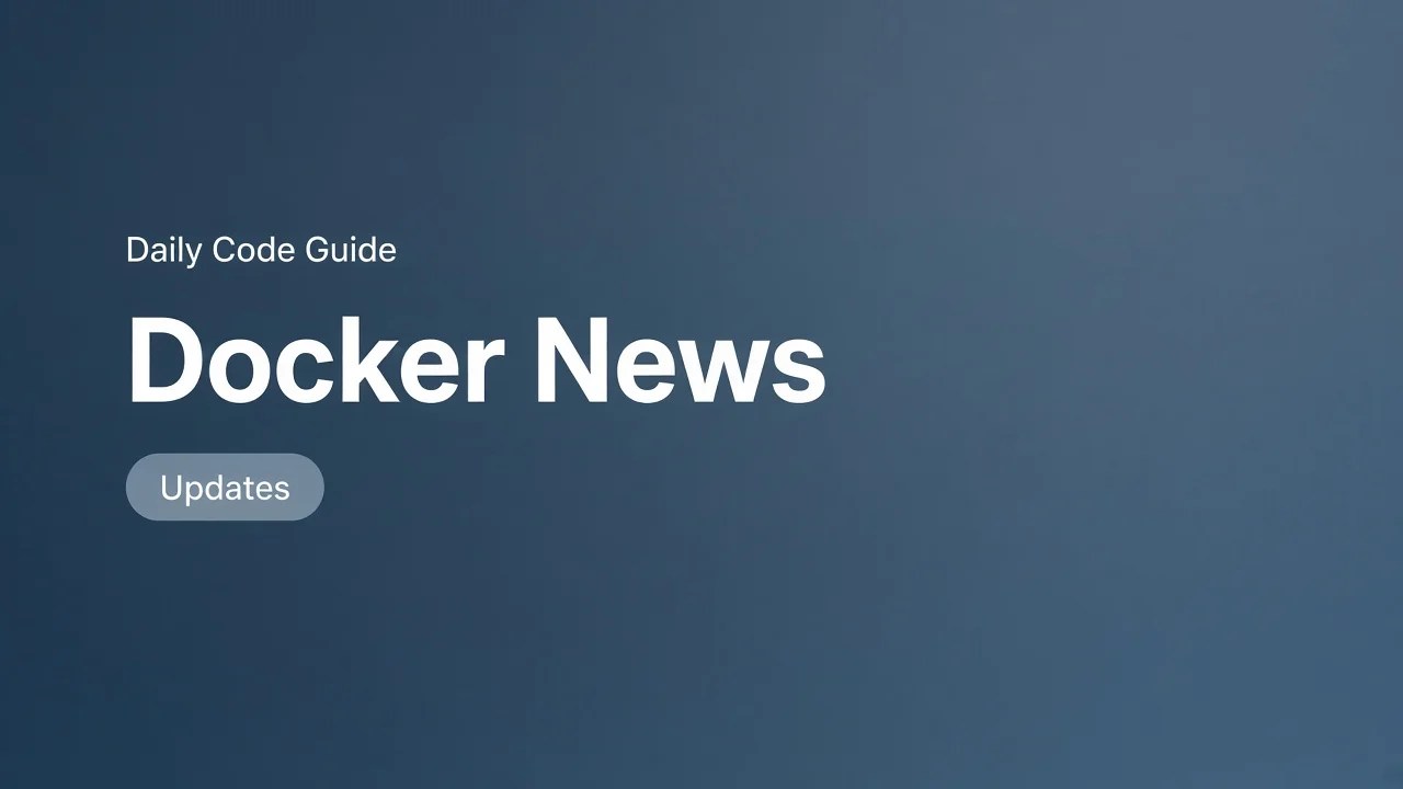 Daily Code Guide Docker News