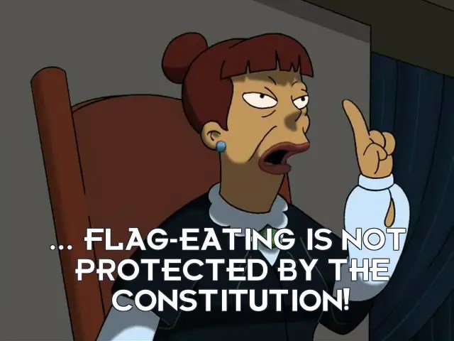 The same justice continues, pointing upward. The subtitle states, “…FLAG-EATING IS NOT PROTECTED BY THE CONSTITUTION!”