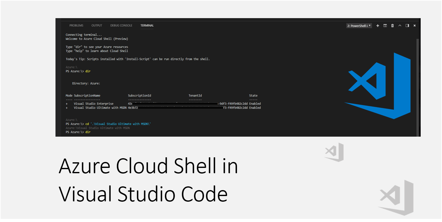 Azure Cloud Shell in Visual Studio Code Daily Tips