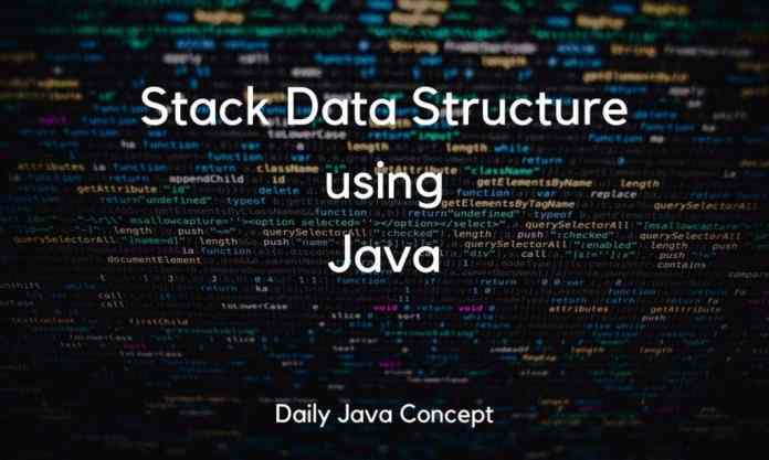 Stack Data Structure in Java - Daily Java Concept