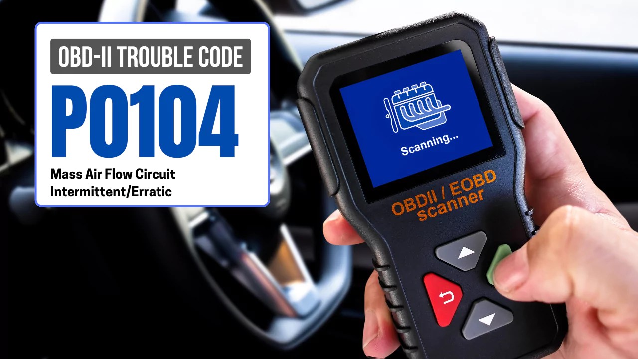 P0104 Code