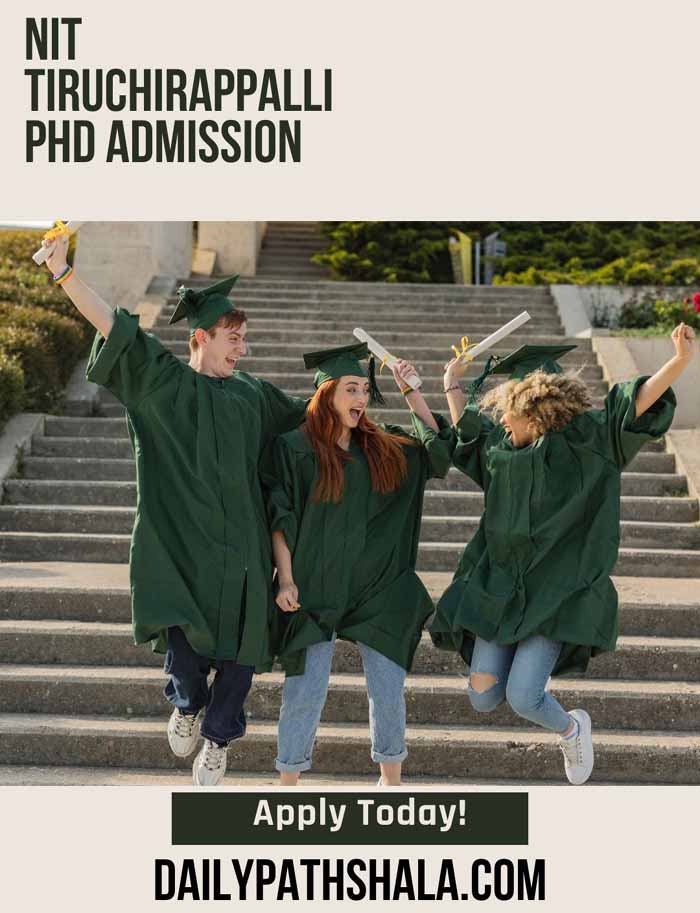 PhD Admissions at NIT Tiruchirappalli