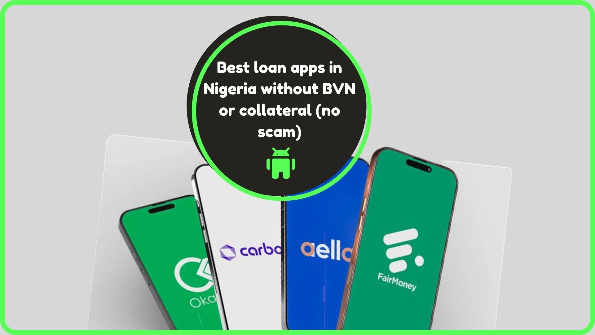 Best loan apps in Nigeria without BVN or collateral (no scam)