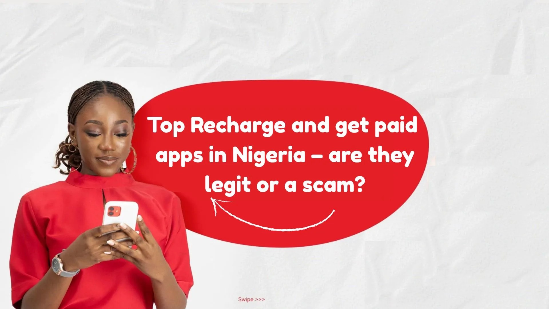 Top 5 recharge and get paid apps in Nigeria – are they legit or a scam?