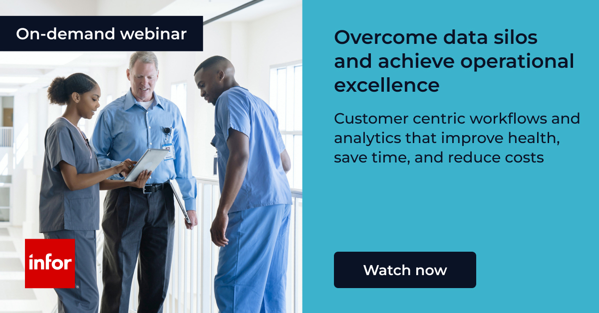 Breaking Healthcare Data Silos | On-Demand Webinar | Infor
